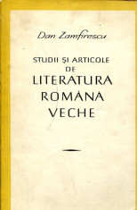 LICHIDARE-Studii si articole de literatura romana veche - Autor : Dan Zamfirescu - 95312 foto