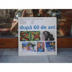 Dupa 60 de ani , Eva Cerbu , 2005 foto