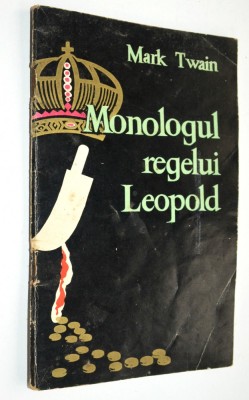 Monologul regelui Leopold - Mark Twain 1961 foto