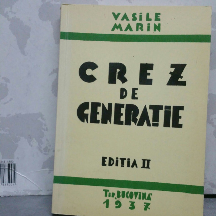 VASILE MARIN CREZ DE GENERAȚIE 1977 236P EDIȚIA A 4A MIȘCAREA LEGIONARA CODREANU