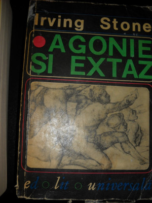 Agonie si extaz -Irving Stone foto