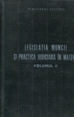 LICHIDARE-Legislatia muncii si practica judiciara in materie- vol.II - Autor : - - 97845 foto