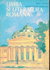 LICHIDARE-Limba si literatura romana- manual pentru clasa a X- a - Autor : Emil Leahu, Constantin Parfene - 115955 foto