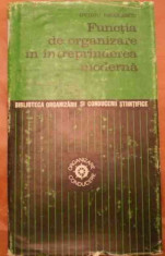 LICHIDARE-Functia de organizare in intreprinderea moderna - Autor : Ovidiu Nicolescu - 85355 foto