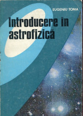 LICHIDARE-Introducere in astrofizica - Autor : Eugeniu Toma - 115395 foto