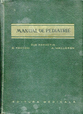 LICHIDARE-Manual de pediatrie - Autor : G. Fanconi, A. Wallgren - 90931 foto