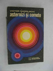 LICHIDARE-Asteroizi si comete - Autor : Victor Nadolschi - 35576 foto