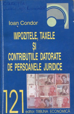 LICHIDARE-Impozitele, taxele si contributiile datorate de persoanele juridice - Autor : Condor - 98425 foto