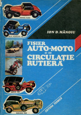 LICHIDARE-Fisier auto- moto si de circulatie rutiera - Autor : Ion D. Manoiu - 60874 foto