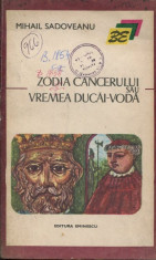 LICHIDARE-Zodia cancerului sau vremea Ducai - Voda - Autor : Sadoveanu - 83382 foto