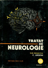 LICHIDARE-Tratat de neurologie- vol.III, partea I - Autor : Arseni - 96464 foto
