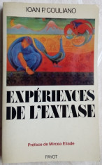 (CULIANU) IOAN P. COULIANO - EXPERIENCES DE L&amp;#039;EXTASE/pref.M.ELIADE/princeps 1984 foto