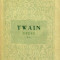 LICHIDARE-Opere, vol. II- Twain - Autor : Twain - 153012