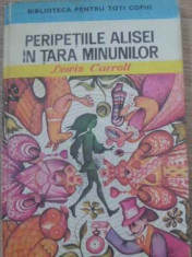 Peripetiile Alisei In Tara Minunilor - Lewis Carroll ,393228 foto