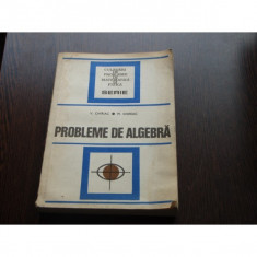 PROBLEME DE ALGEBRA - V.CHIRIAC foto