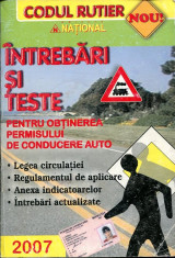 LICHIDARE-Intrebari si teste pentru obtinerea permisului de conducere auto 2007 - Autor : - - 76883 foto
