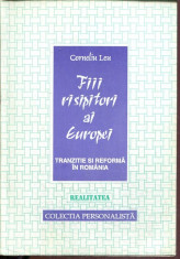 LICHIDARE-Fii risipitori ai Europei - Autor : Corneliu Leu - 151923 foto