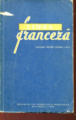 LICHIDARE-Limba franceza- manual pentru clasa a IX-a - Autor : Teodora Florian - 91143 foto