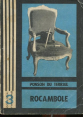 LICHIDARE-Rocambole - Dramele Parisului - Autor : Ponson du Terrail - 12561 foto