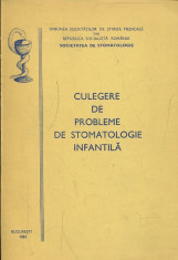 LICHIDARE-Culegere de probleme de stomatologie infantila - Autor : - - 132896 foto