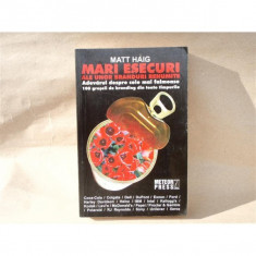 Mari esecuri ale unor branduri renumite , Matt Haig , 2008 foto