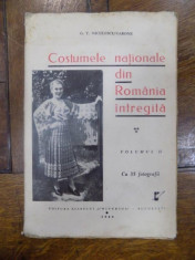 COSTUMELE NATIONALE DIN ROMANIA INTREGITA de G.T. NICULESCU-VARONE, Bucuresti 1940 foto