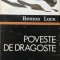 POVESTE DE DRAGOSTE - Remus Luca