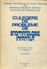 LICHIDARE-Culegere de probleme de stomatologie infantila- 2-6 iulie 1985 - Autor : - - 132852 foto