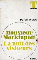 LICHIDARE-Monsieur Mockinpott- La nuit des visiteurs - Autor : Peter Weiss - 65298 foto