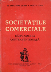 LICHIDARE-Societatile comerciale - raspunderea contraventionala - Autor : Dr. Alexandru Ticlea - 84565 foto