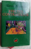 SLAVCO ALMAJAN-EFECTUL CONTRASTELOR:POEME ALESE 1968-89/NOVI SAD/pref.IOAN FLORA