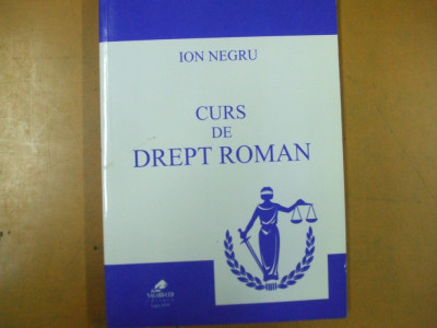 Curs de drept roman Ion Negru Lugoj 2010 006 foto