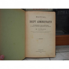 Manual de drept administrativ , M. Vararu , 1925 foto