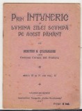 Dumitru C Stefanescu - Prin intuneric in lumina zilei scumpa ...