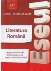 Eseul. Literatura romana pt examenul de bacalaureat de L. Paicu foto