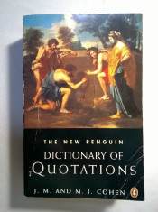 J. M. and M. J. Cohen - The New Penguin Dictionary of Quotations foto