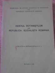Indexul Botanistilor Din Republica Socialista Romania - Necunoscut ,393599 foto