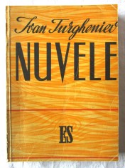 Carte veche: "NUVELE", Ivan Turgheniev, 1948