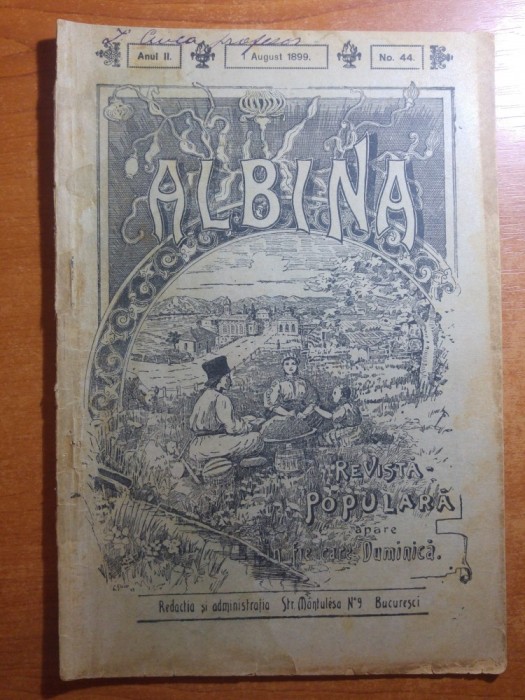 revista albina 1 august 1899-art. despre tinutul chisinaului,si art. bucuresti