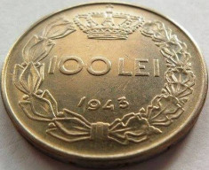 Moned 100 Lei - ROMANIA / REGAT, anul 1943 *cod 3792 foto