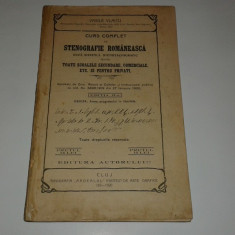 VASILE VLAICU - CURS COMPLET DE STENEOGRAFIE ROMANEASCA ~ ED. 1920