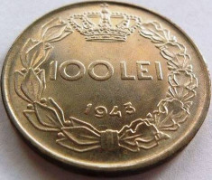 Moneda ISTORICA 100 Lei - ROMANIA / REGAT, anul 1943 *cod 3807 - Luciu! foto