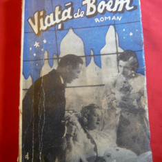 Henry Murger - Viata de Boem -Ed. 1939 Colos , trad.P.Ioanid