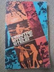 Printre stelele Stelei Octavian Vintila steaua ilustrata ed. militara 1982 RSR foto