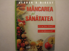 Mancarea si Sanatatea, Reader&amp;#039;s Digest foto