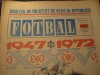 Revista FOTBAL (nr.344, 27 decembrie 1972), laureatul anului Cornel Dinu