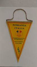 FANION ROMANIA ITALIA CAMPIONATUL EUROPEAN BUCURESTI 16 04 1983 foto