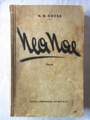 Carte veche: &amp;quot;NEA NAE&amp;quot;, N. D. Cocea, 1936 (?). Exemplar numerotat foto