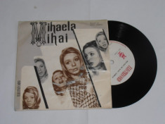 MIHAELA MIHAI disc vinil single 7&amp;quot; vinyl pick-up pickup foto