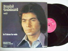 Disc vinil DANIEL GUICHARD - Je t&amp;#039;aime tu vois (vol. 1) (2 LP - Franta - 1979) foto